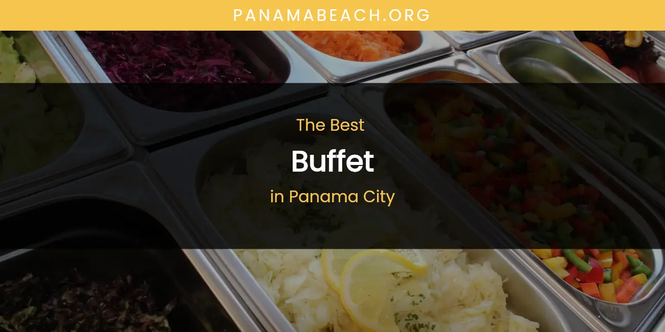 Panama City's Best Buffet featured